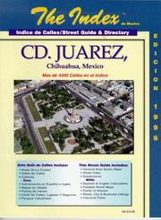 Cover of: Ciudad Juarez - Street Guide & Directory