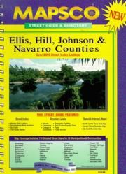 Cover of: Mapsco Ellis, Hill, Johnson & Navarro counties street guide & directory | MAPSCO