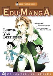 Cover of: Edu-Manga: Beethoven (Educational Series)