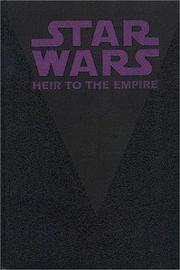 Cover of: Star Wars: Heir To The Empire Limited Edition