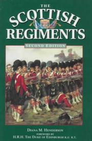 Cover of: The Scottish Regiments by Diana M. Henderson