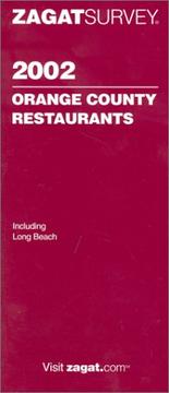 Cover of: Zagatsurvey 2002 Orange County Restaurants by Zagat Survey