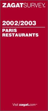 Cover of: Zagat Survey 2002/03 Paris Restaurants (English Language Edition)