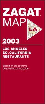Cover of: Zagat 2003 Los Angeles Restaurants (Zagat Map: Los Angeles) by Zagat Survey