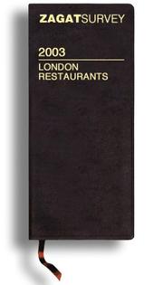 Cover of: Zagat 2003 London Restaurants Leather by Zagat Survey