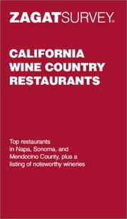 Cover of: Zagatsurvey California Wine Country Restaurants | Zagat Survey