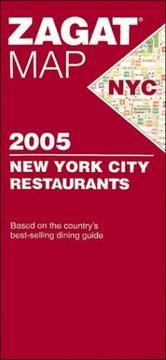 Cover of: ZagatMap 2005 New York City Restaurants