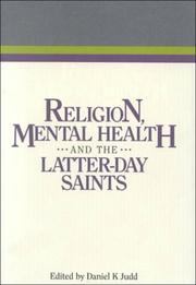 Cover of: Religion, Mental Health and the Latter-Day Saints (Religious Studies Center Specialized Monograph Series, V. 14)