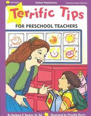 Cover of: Terrific Tips for Preschool Teachers (Terrific Tips Series) by Barbara F. Backer