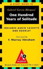 Cover of: A Study Guide to Gabriel Garcia Marquez' One Hundred Years of Solitude