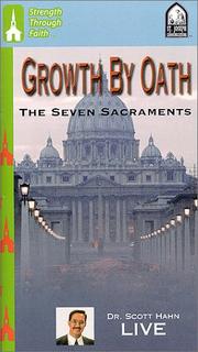 Cover of: Growth by Oath : The Seven Sacraments