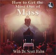 Cover of: How to Get the Most Out of Mass