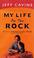 Cover of: My Life on the Rock
