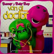 Cover of: Barney Y Baby Bop Van Al Doctor (Barney en Esta Serie) by Margie Larsen, Margie Larsen