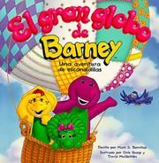 Cover of: El Gran Globo De Barney: Una Aventura De Escondidillas