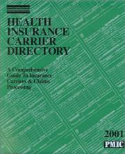 Health Insurance Carrier Directory, 2001 by James B. Davis