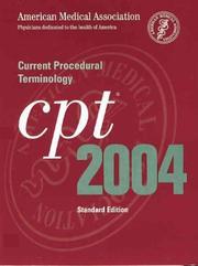 Cover of: Current Procedural Terminology Cpt 2004 | American Medical Association.