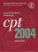 Cover of: Current Procedural Terminology Cpt 2004
