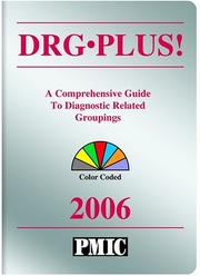 Cover of: DRG PLUS! 2006 (Allied Health, Medical Records, Coding & Reimbursement)