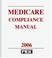 Cover of: Medicare Compliance Manual 2006