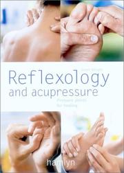 Reflexology and acupressure by Janet Wright