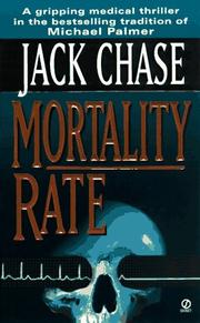 Cover of: Mortality Rate by Jack Chase