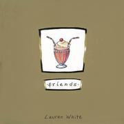 Cover of: Friends: A Little Book of Picture Poems (Gold)