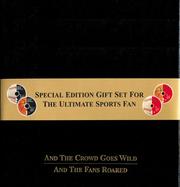 Cover of: And the Crowd Goes Wild/And the Fans Roared (Two Books with four Audio CDs Boxed Gift Set)