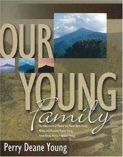 Cover of: Our Young Family: The Descendants Of Thomas And Naomi Hyatt Young, Wilson And Elizabeth Hughes...