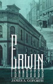 Cover of: Erwin, Tennessee: 1891-1929: A Pictorial History