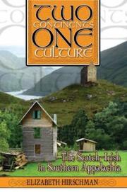 Cover of: Two Continents, One Culture: The Scotch-Irish in Southern Appalachia
