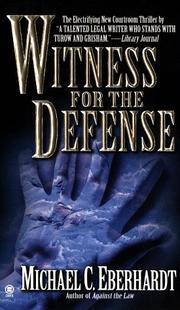 Cover of: Witness for the defense by Michael C. Eberhardt