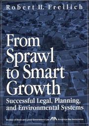 From Sprawl to Smart Growth by Robert H. Freilich