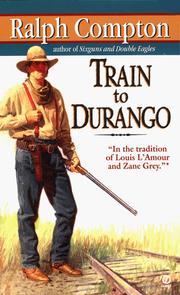 Cover of: Train to Durango: Border Empire 2 (Border Empire)