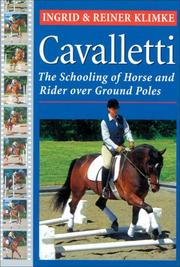 Cover of: Cavalletti: Schooling of Horse and Rider over Ground Rails