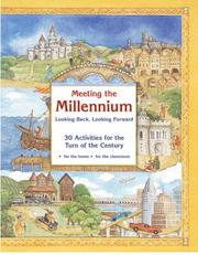Cover of: Meeting the Millennium: 30 Activities for the Turn of the Century