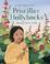 Cover of: Priscilla and the Hollyhocks