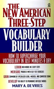 Cover of: The new American three-step vocabulary builder: how to supercharge your vocabulary in just minutes a day