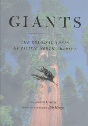 Cover of: Giants: The Colossal Trees of Pacific North America