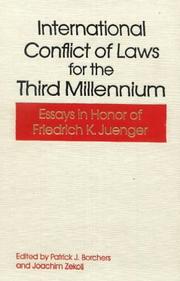 Cover of: International Conflict of Laws for the Third Millennium: Essays in Honor of Friedrich K. Juenger (Transnational Classics in International Law)