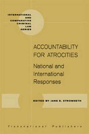 Cover of: Accountability for Atrocities: National and International Responses (International and Comparative Criminal Law Series)