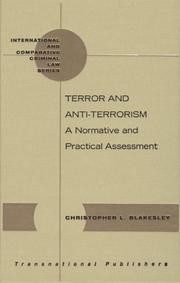 Cover of: Terrorism and Anti-Terrorism: A Normative and Practical Assessment (International and Comparative Crininal Law)