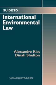 Cover of: Guide to International Environmental Law | Alexandre Kiss