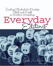 Cover of: EVERYDAY EDITING: Inviting Students to Develop Skill and Craft in Writer's Workshop