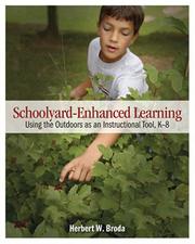 Cover of: Schoolyard-Enhanced Learning by Herbert W. Broda