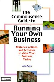 Cover of: The Commonsense Guide to Running Your Own Business