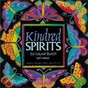 Cover of: Kindred Spirits Gift Wrap by Laurel Burch