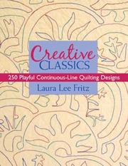 Cover of: Creative Classics: 250 Playful Continuous-Line Quilting Designs