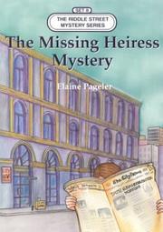 Cover of: The missing heiress mystery | Elaine Pageler
