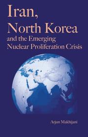 Cover of: Iran, North Korea and the Emerging Nuclear Proliferation Crisis